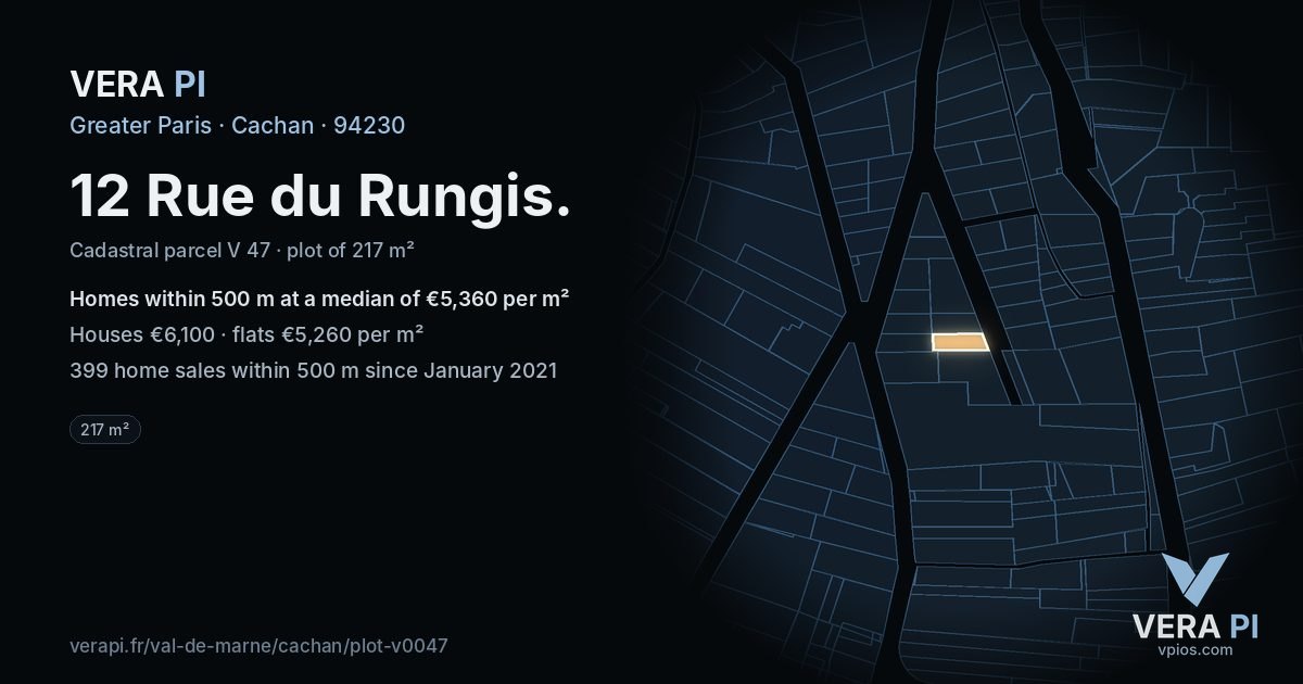 12 Rue du Rungis, Cachan at night – the plot lit, the parcels around coloured by the prices near them