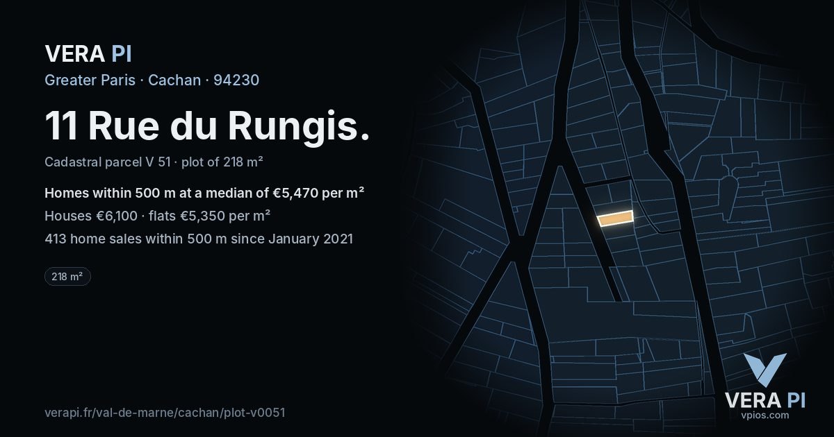 11 Rue du Rungis, Cachan at night – the plot lit, the parcels around coloured by the prices near them