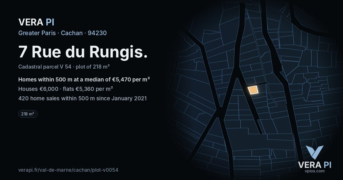 7 Rue du Rungis, Cachan at night – the plot lit, the parcels around coloured by the prices near them