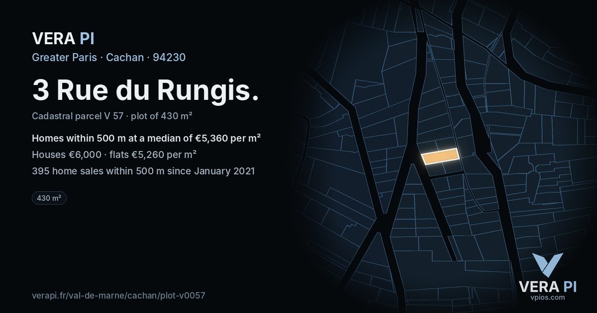 3 Rue du Rungis, Cachan at night – the plot lit, the parcels around coloured by the prices near them