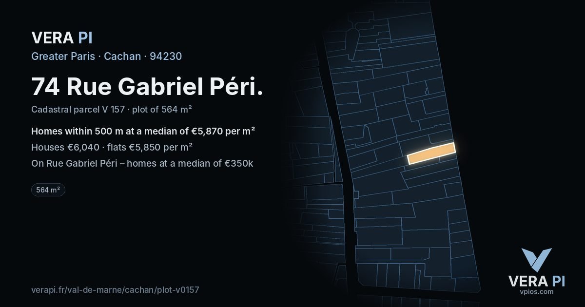 74 Rue Gabriel Péri, Cachan at night – the plot lit, the parcels around coloured by the prices near them