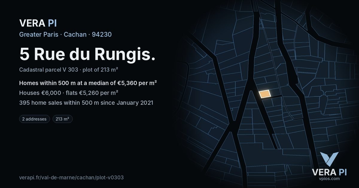 5 Rue du Rungis, Cachan at night – the plot lit, the parcels around coloured by the prices near them