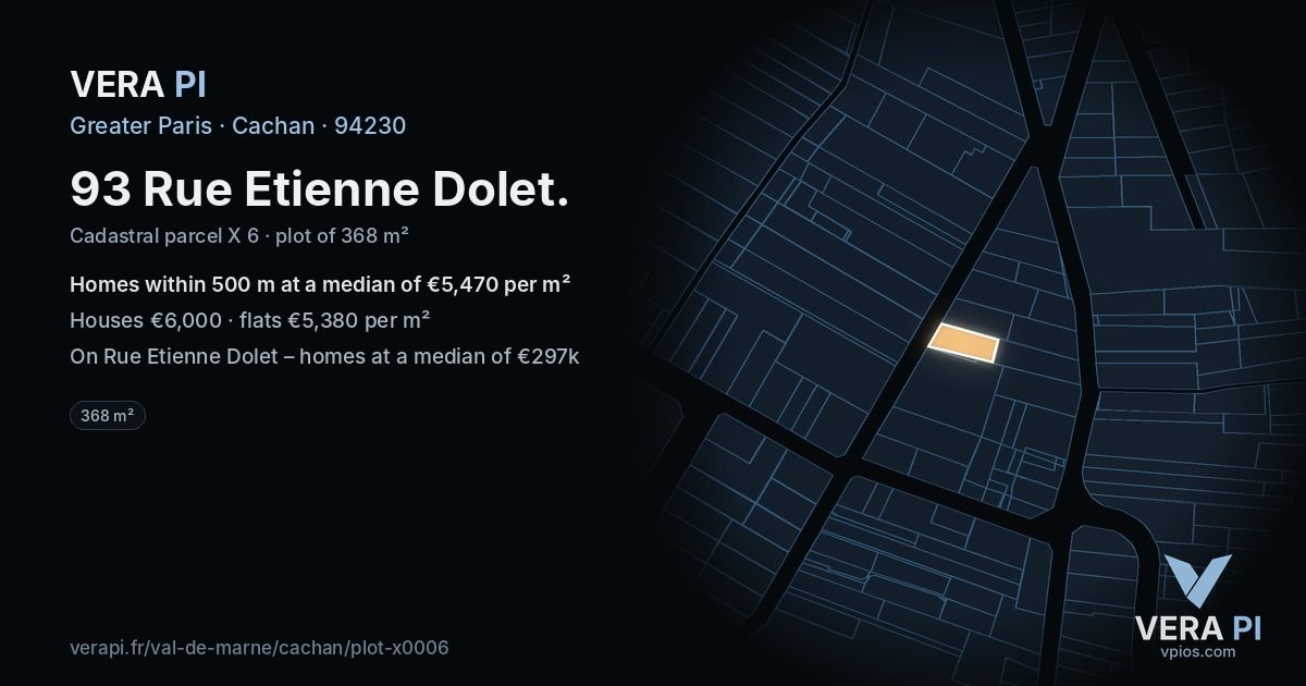 93 Rue Etienne Dolet, Cachan at night – the plot lit, the parcels around coloured by the prices near them