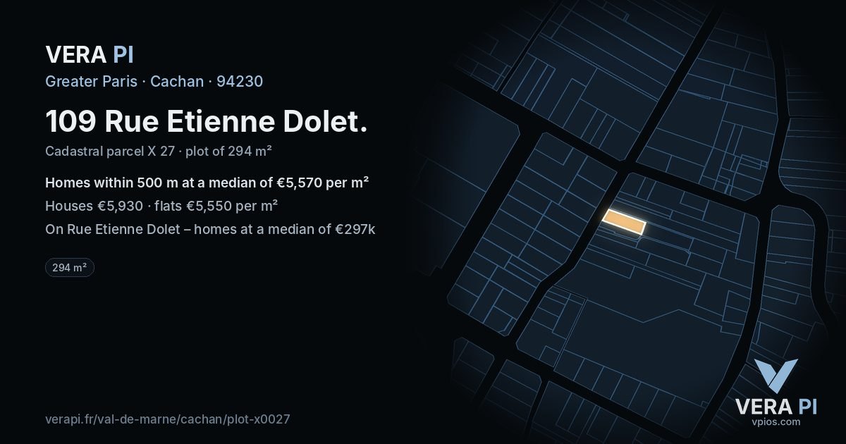 109 Rue Etienne Dolet, Cachan at night – the plot lit, the parcels around coloured by the prices near them