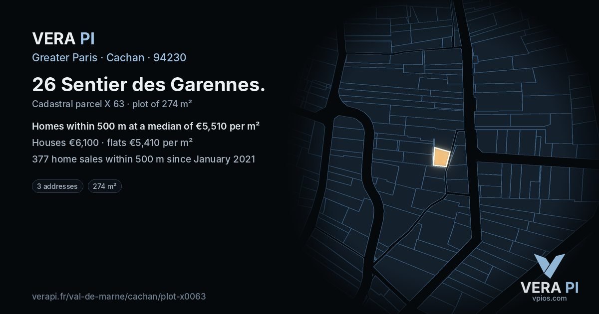 26 Sentier des Garennes, Cachan at night – the plot lit, the parcels around coloured by the prices near them
