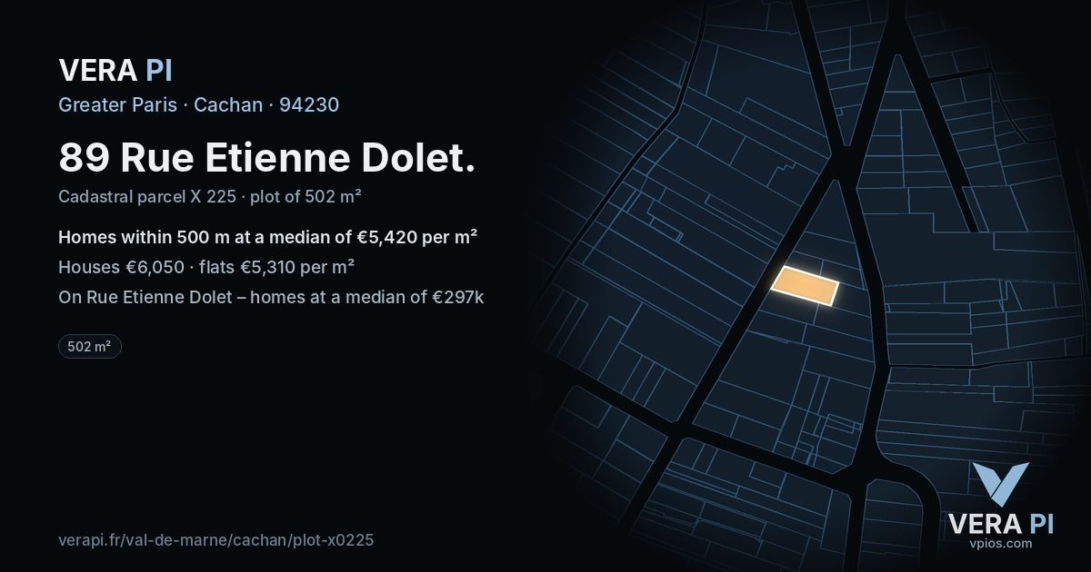 89 Rue Etienne Dolet, Cachan at night – the plot lit, the parcels around coloured by the prices near them
