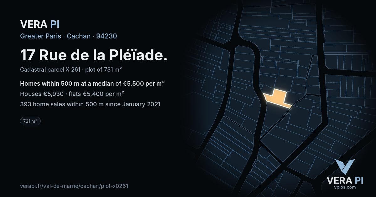 17 Rue de la Pléïade, Cachan at night – the plot lit, the parcels around coloured by the prices near them