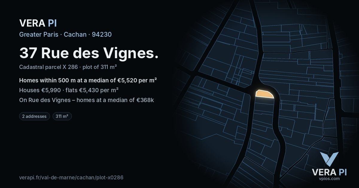 37 Rue des Vignes, Cachan at night – the plot lit, the parcels around coloured by the prices near them