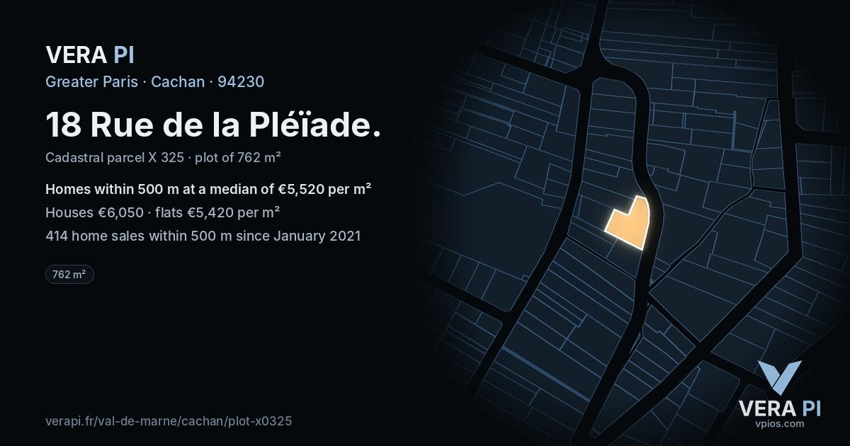 18 Rue de la Pléïade, Cachan at night – the plot lit, the parcels around coloured by the prices near them