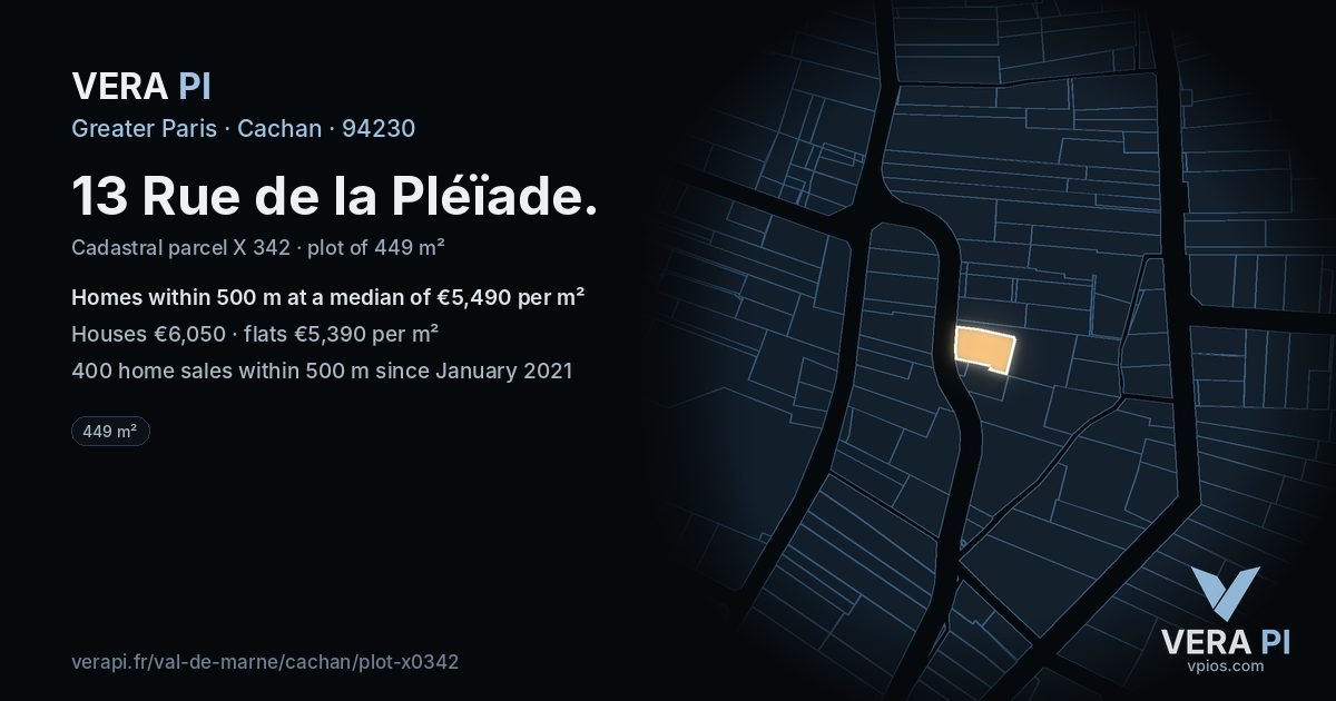 13 Rue de la Pléïade, Cachan at night – the plot lit, the parcels around coloured by the prices near them