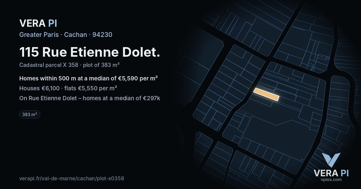 115 Rue Etienne Dolet, Cachan at night – the plot lit, the parcels around coloured by the prices near them