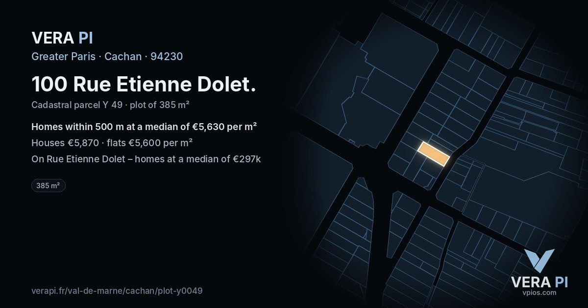 100 Rue Etienne Dolet, Cachan at night – the plot lit, the parcels around coloured by the prices near them