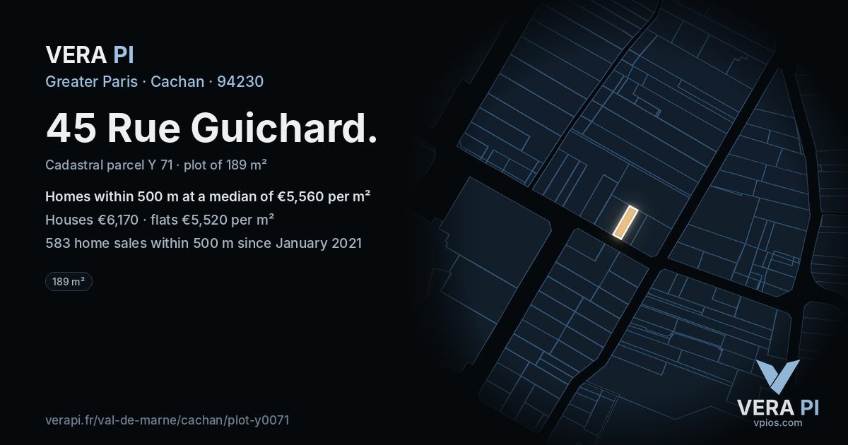 45 Rue Guichard, Cachan at night – the plot lit, the parcels around coloured by the prices near them