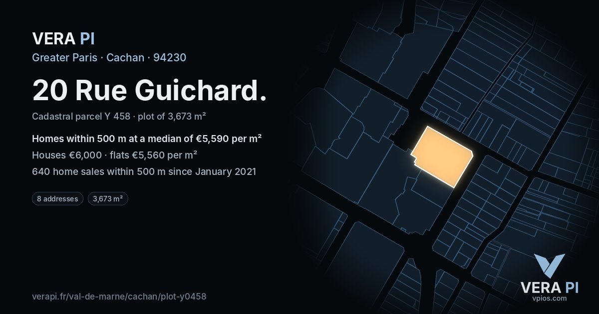 20 Rue Guichard, Cachan at night – the plot lit, the parcels around coloured by the prices near them