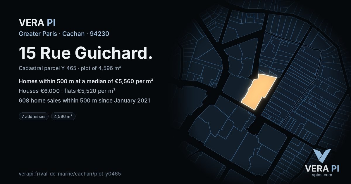 15 Rue Guichard, Cachan at night – the plot lit, the parcels around coloured by the prices near them