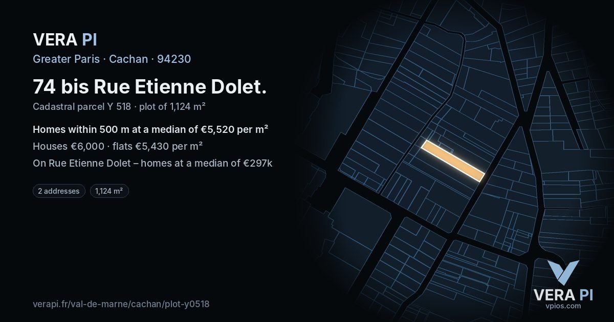 74 bis Rue Etienne Dolet, Cachan at night – the plot lit, the parcels around coloured by the prices near them