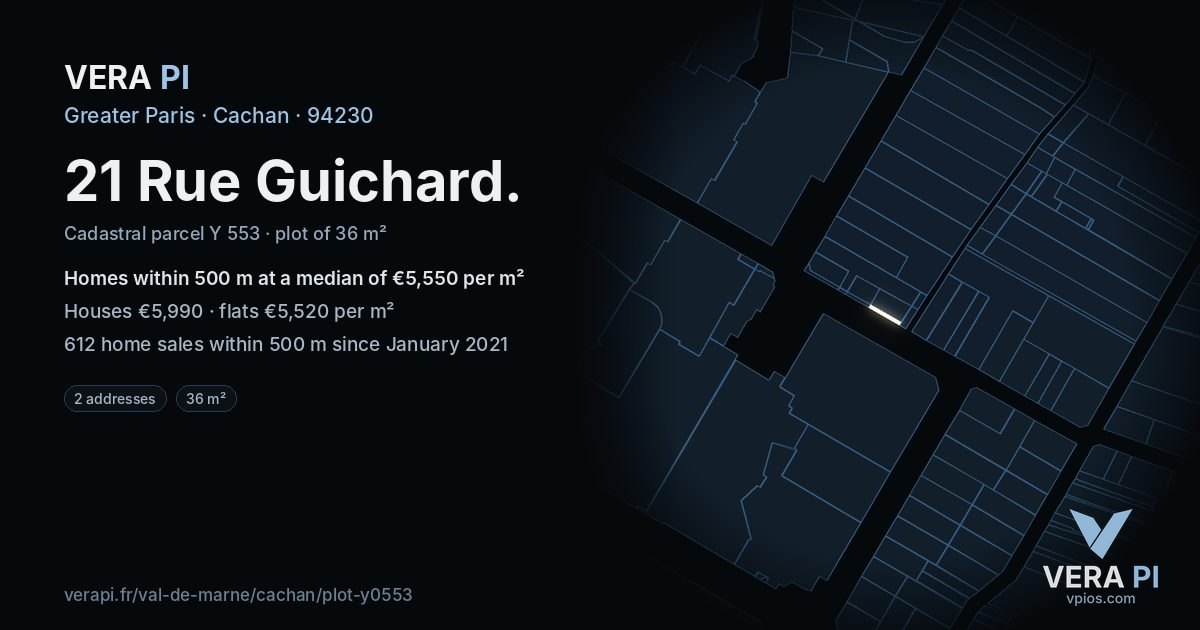 21 Rue Guichard, Cachan at night – the plot lit, the parcels around coloured by the prices near them
