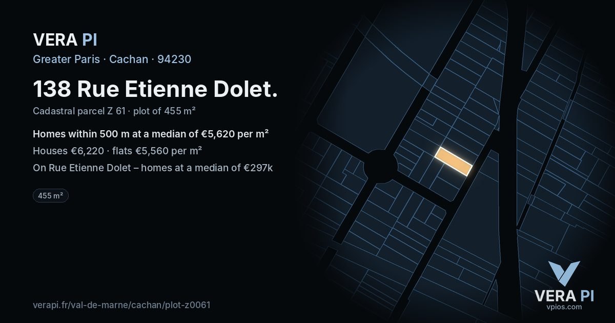 138 Rue Etienne Dolet, Cachan at night – the plot lit, the parcels around coloured by the prices near them