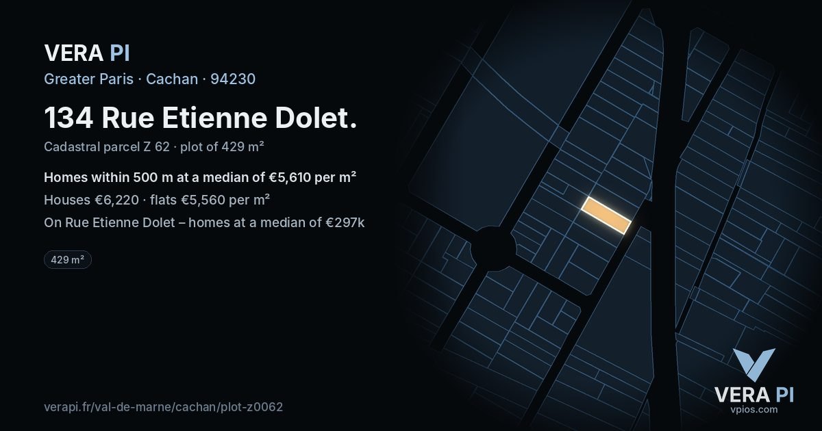 134 Rue Etienne Dolet, Cachan at night – the plot lit, the parcels around coloured by the prices near them