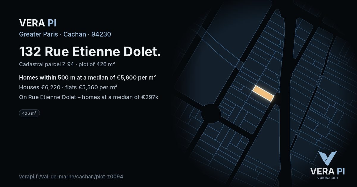 132 Rue Etienne Dolet, Cachan at night – the plot lit, the parcels around coloured by the prices near them