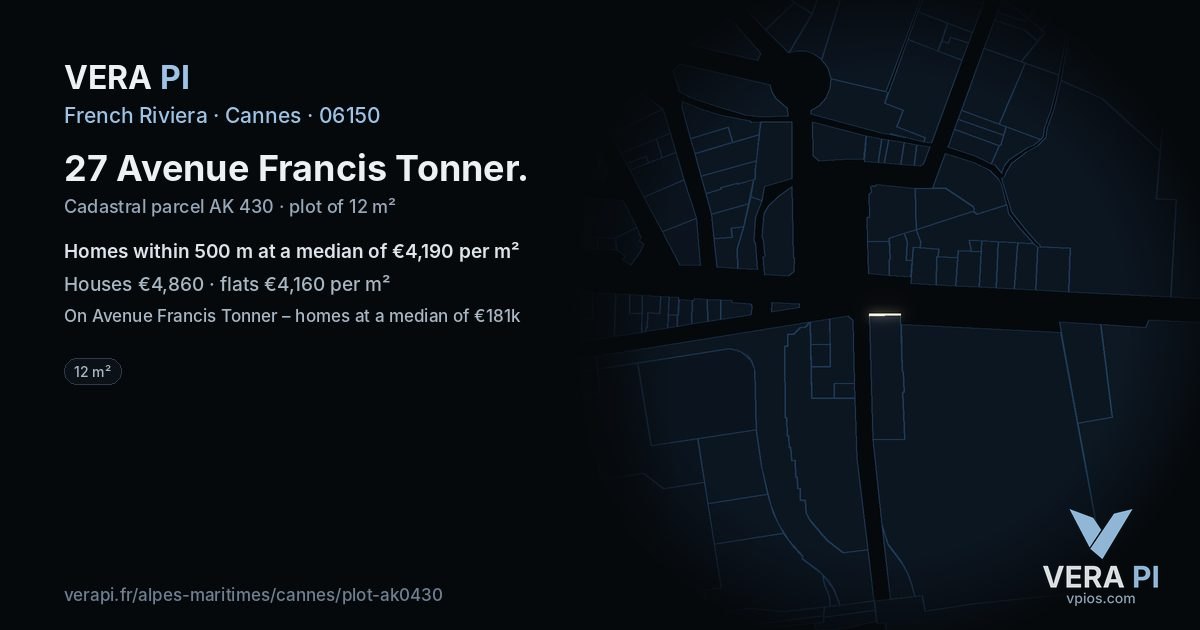 27 Avenue Francis Tonner, Cannes at night – the plot lit, the parcels around coloured by the prices near them