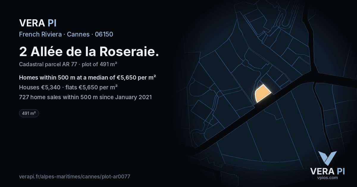 2 Allée de la Roseraie, Cannes at night – the plot lit, the parcels around coloured by the prices near them
