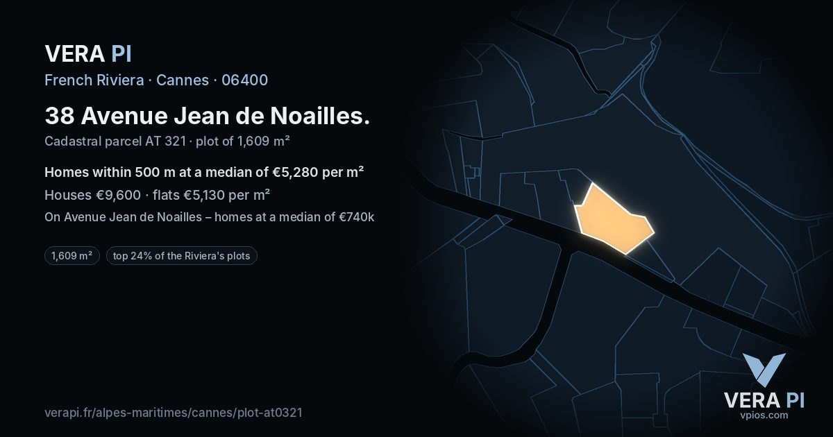 38 Avenue Jean de Noailles, Cannes at night – the plot lit, the parcels around coloured by the prices near them