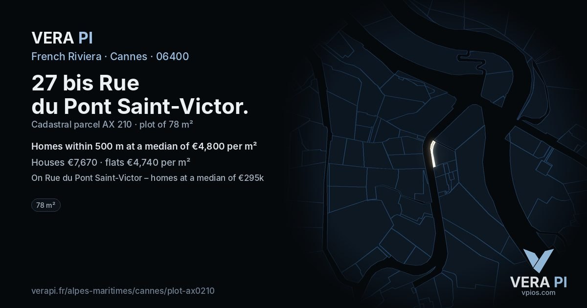 27 bis Rue du Pont Saint-Victor, Cannes at night – the plot lit, the parcels around coloured by the prices near them