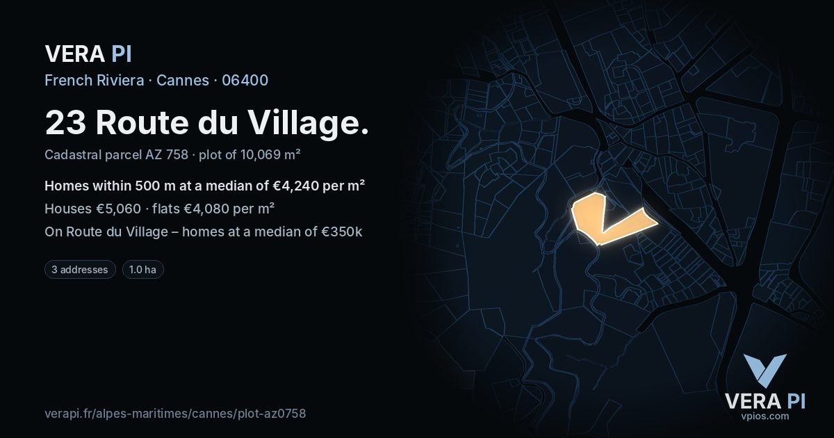 23 Route du Village, Cannes at night – the plot lit, the parcels around coloured by the prices near them