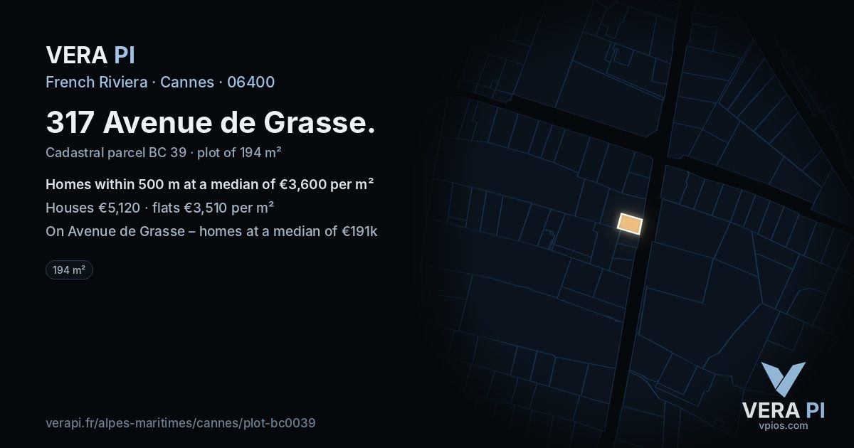 317 Avenue de Grasse, Cannes at night – the plot lit, the parcels around coloured by the prices near them