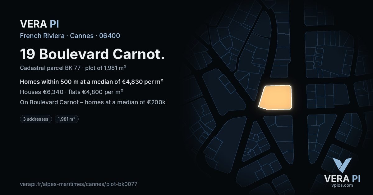 19 Boulevard Carnot, Cannes at night – the plot lit, the parcels around coloured by the prices near them