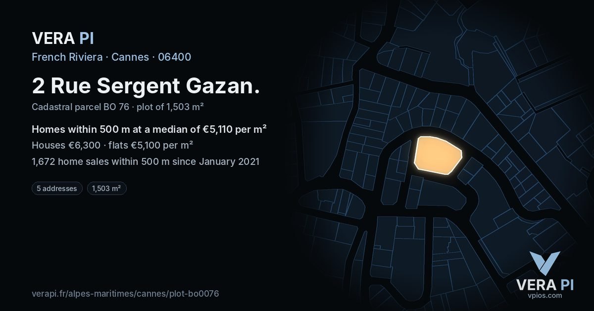 2 Rue Sergent Gazan, Cannes at night – the plot lit, the parcels around coloured by the prices near them