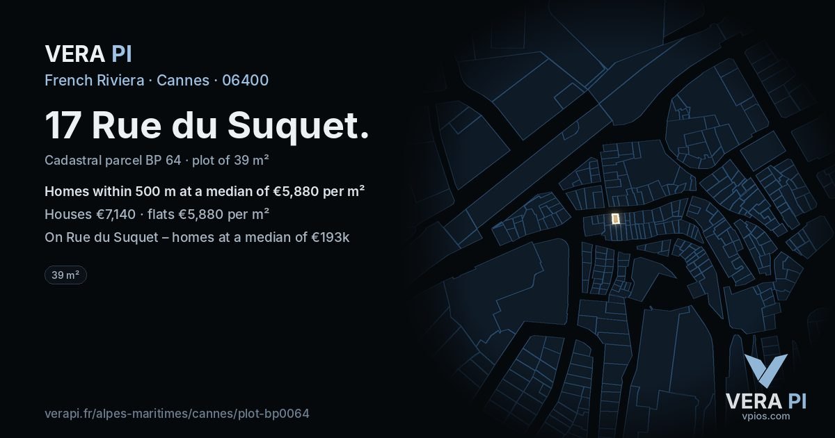 17 Rue du Suquet, Cannes at night – the plot lit, the parcels around coloured by the prices near them