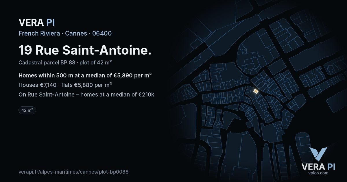 19 Rue Saint-Antoine, Cannes at night – the plot lit, the parcels around coloured by the prices near them