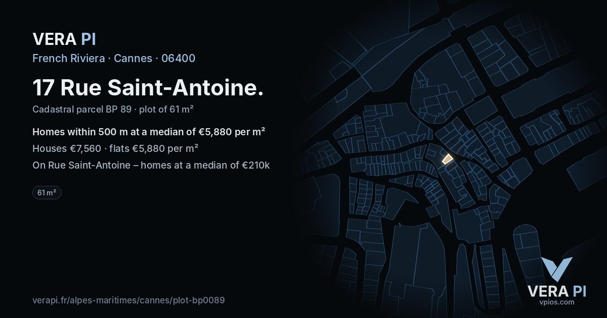 17 Rue Saint-Antoine, Cannes at night – the plot lit, the parcels around coloured by the prices near them