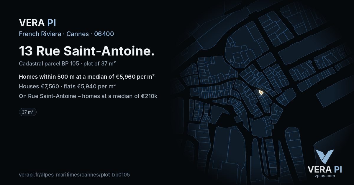 13 Rue Saint-Antoine, Cannes at night – the plot lit, the parcels around coloured by the prices near them