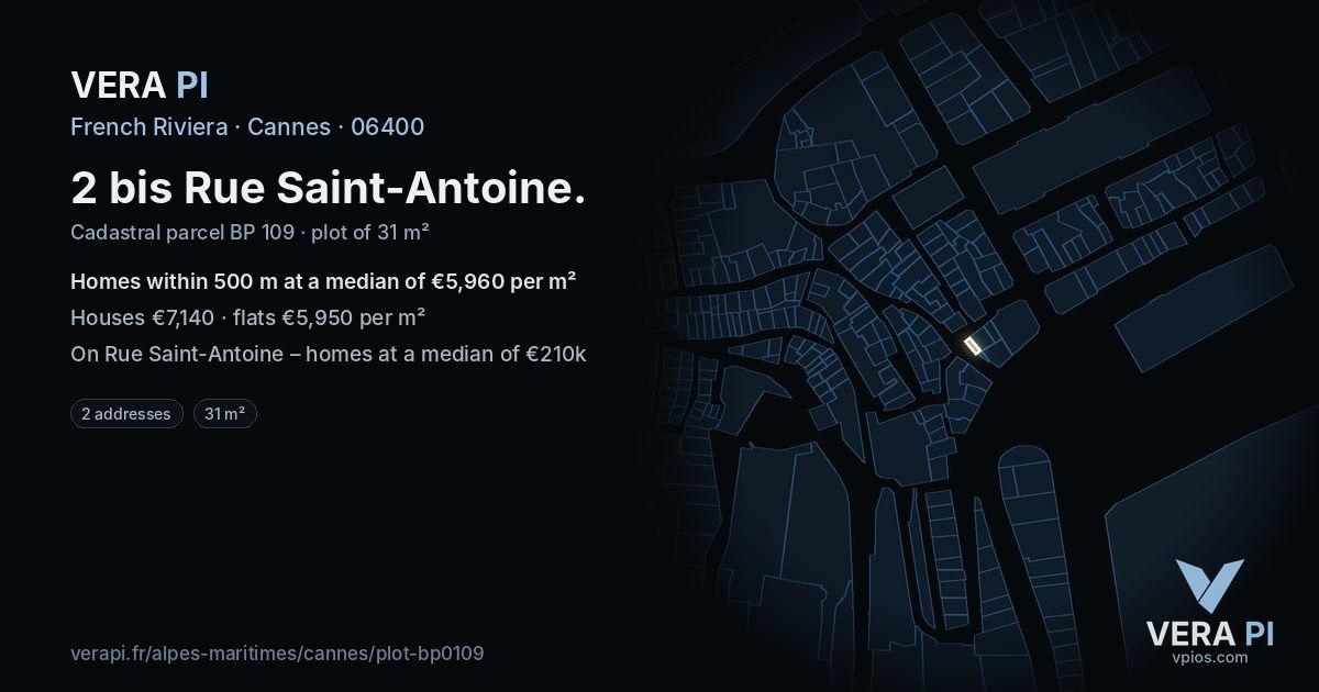 2 bis Rue Saint-Antoine, Cannes at night – the plot lit, the parcels around coloured by the prices near them