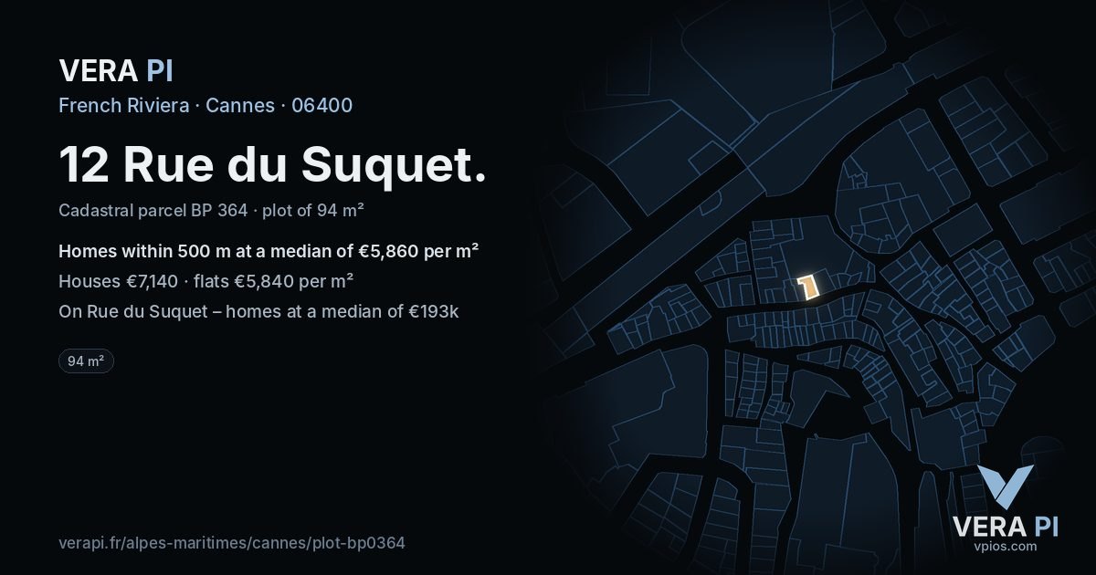 12 Rue du Suquet, Cannes at night – the plot lit, the parcels around coloured by the prices near them