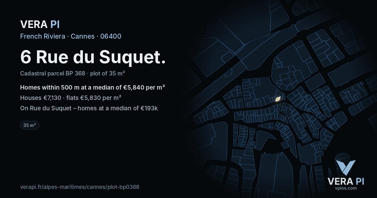 6 Rue du Suquet, Cannes at night – the plot lit, the parcels around coloured by the prices near them