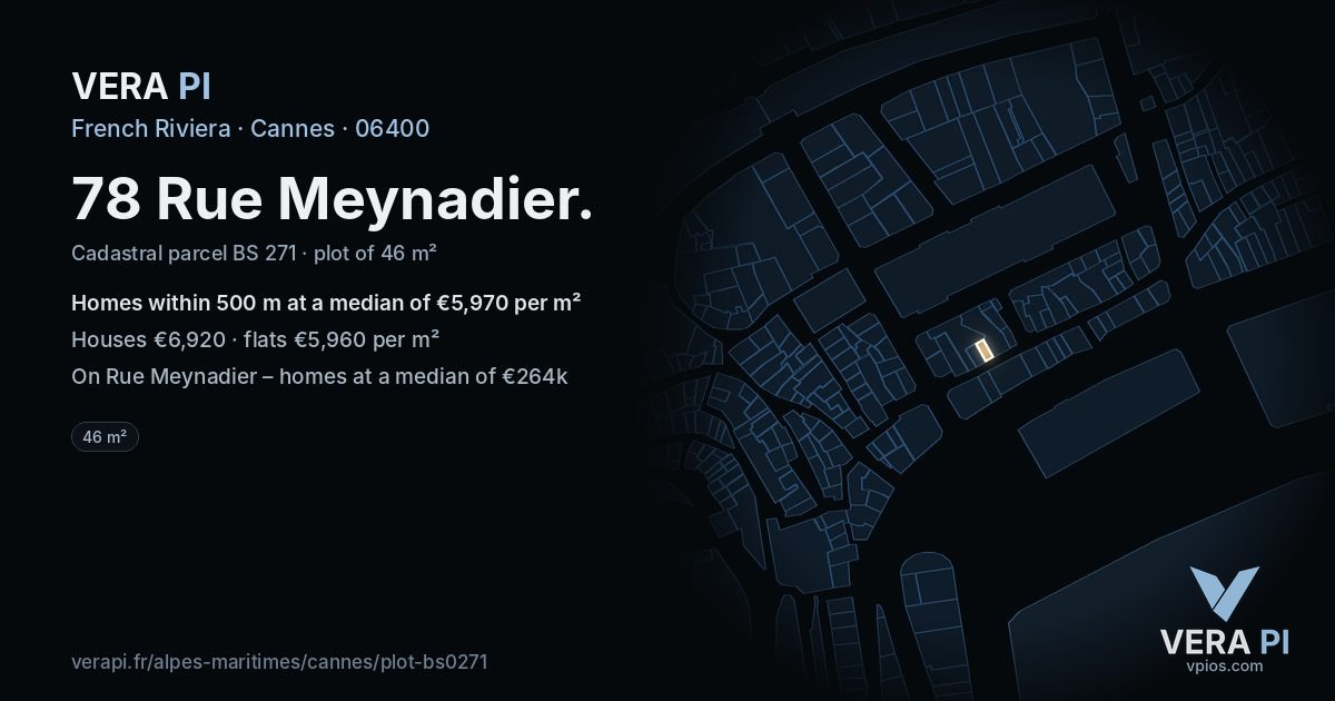 78 Rue Meynadier, Cannes at night – the plot lit, the parcels around coloured by the prices near them