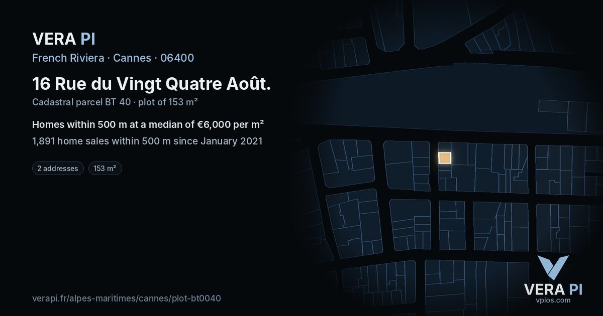 16 Rue du Vingt Quatre Août, Cannes at night – the plot lit, the parcels around coloured by the prices near them