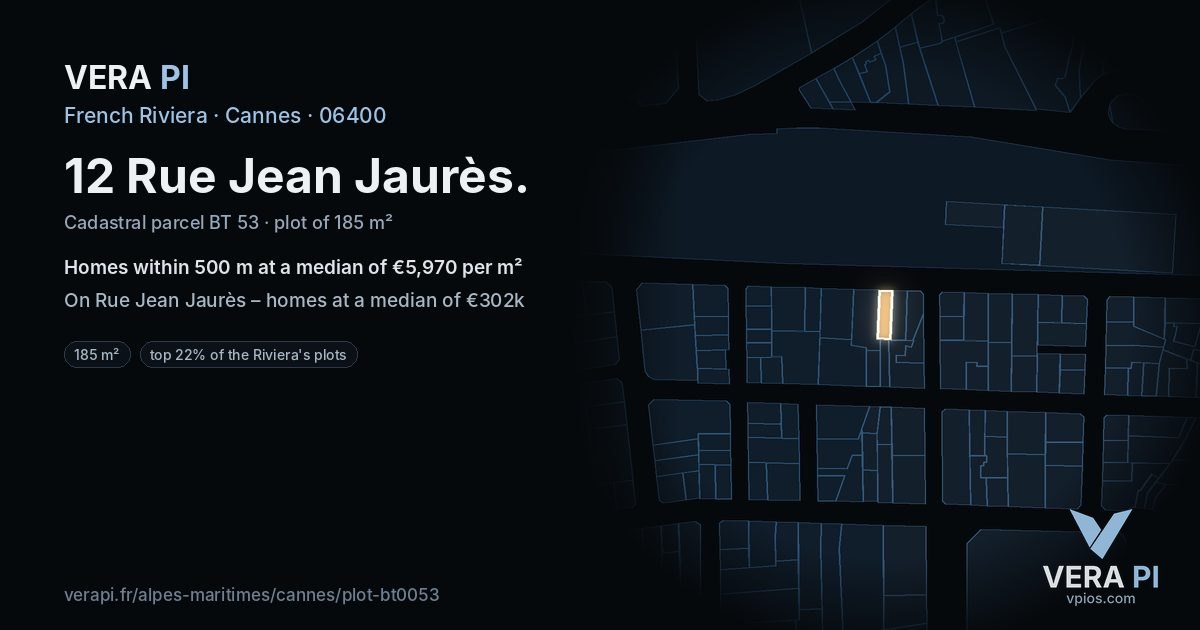 12 Rue Jean Jaurès, Cannes at night – the plot lit, the parcels around coloured by the prices near them