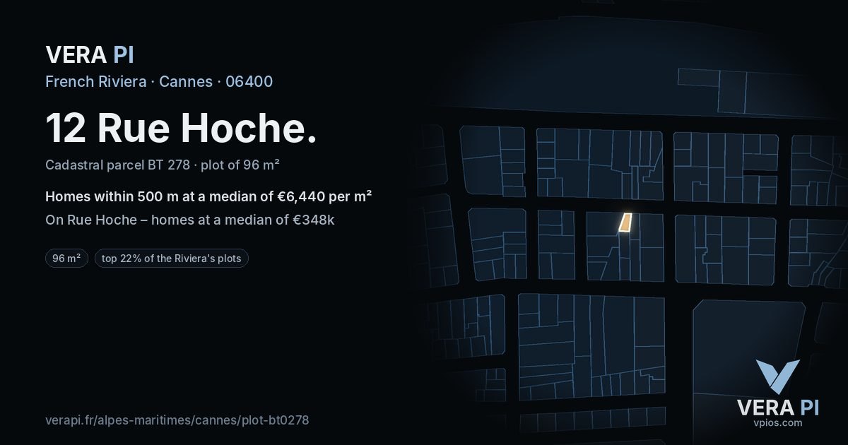 12 Rue Hoche, Cannes at night – the plot lit, the parcels around coloured by the prices near them