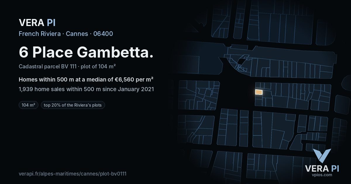 6 Place Gambetta, Cannes at night – the plot lit, the parcels around coloured by the prices near them