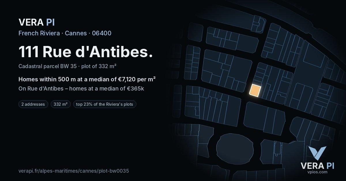 111 Rue d'Antibes, Cannes at night – the plot lit, the parcels around coloured by the prices near them