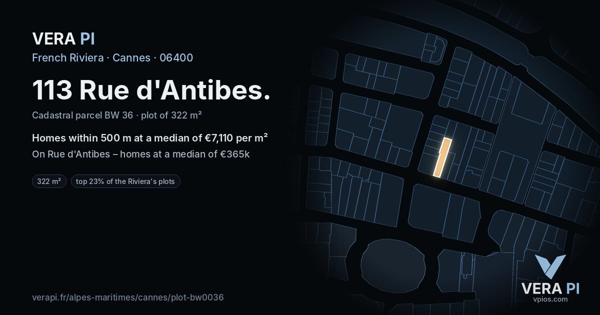 113 Rue d'Antibes, Cannes at night – the plot lit, the parcels around coloured by the prices near them