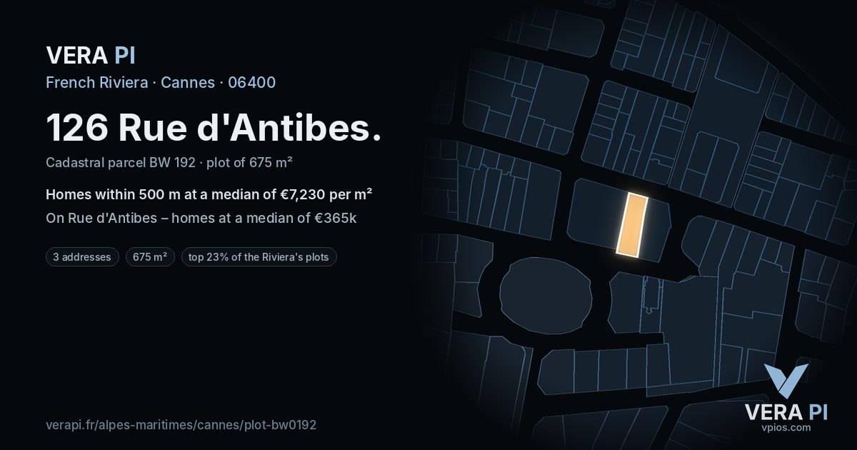 126 Rue d'Antibes, Cannes at night – the plot lit, the parcels around coloured by the prices near them