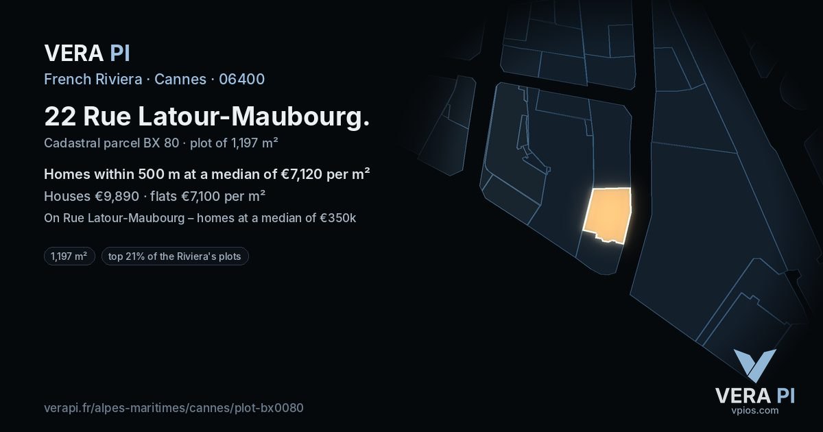 22 Rue Latour-Maubourg, Cannes at night – the plot lit, the parcels around coloured by the prices near them