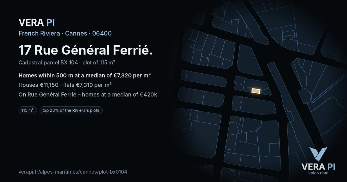 17 Rue Général Ferrié, Cannes at night – the plot lit, the parcels around coloured by the prices near them