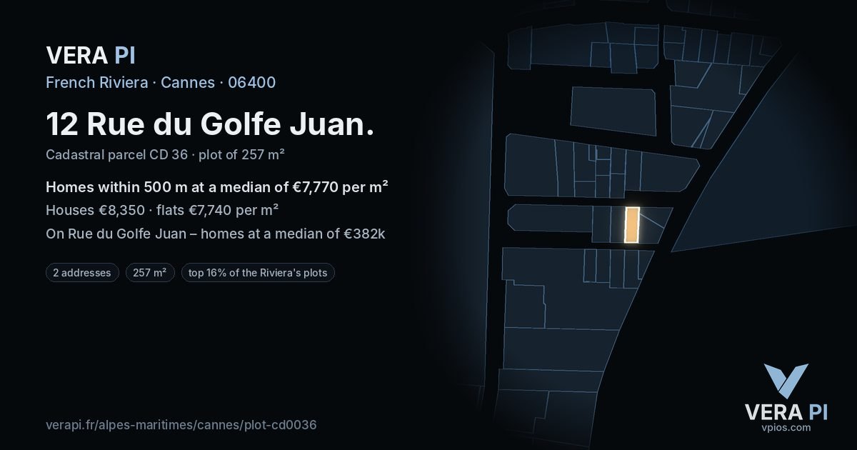 12 Rue du Golfe Juan, Cannes at night – the plot lit, the parcels around coloured by the prices near them